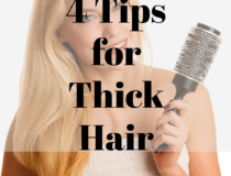 4 Tips for Getting Thick Hair