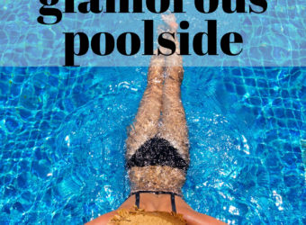 How to feel glamorous poolside